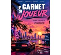 Le Carnet du Joueur: Journal d’exploration pour les amateurs de mondes ouverts