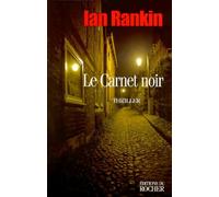 Le Carnet noir: Une enquête de l'inspecteur Rebus