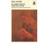 LE CARNET ROUGE SUIVI DE L 'ART DE LA FAIM