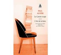 Le Carnet rouge suivi de L'Art de la faim Paul Auster (Auteur), Christine Le Boeuf (Traduction)