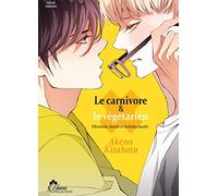 Le carnivor et le végétarien - Livre (Manga) - Yaoi - Hana Collection