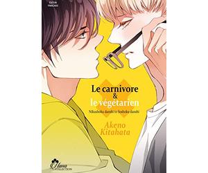 Le carnivor et le végétarien - Livre (Manga) - Yaoi - Hana Collection