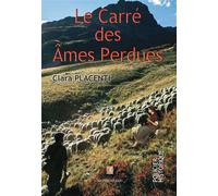 Le Carré des ämes Perdues - Clara Placenti - Bookelis - broché - Récit