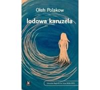 Le carrousel de glace - Oleh Polakov (Buch auf Polnisch)