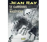 Le carrousel des maléfices