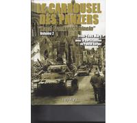 Le carrousel des panzers - Jean-Yves Mary - Heimdal Eds - relié - Beau livre