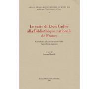 Le Carte di Léon Cadier alla Bibliothèque Nationale de France: Contributo alla ricostruzione della cancelleria angioina