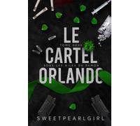 Le Cartel Orlando: Tome 2