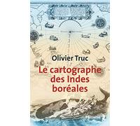 Le Cartographe des Indes boréales