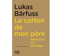 Le carton de mon père: Réflexions sur l'héritage
