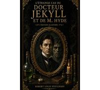 Le Cas étrange du docteur Jekyll: Edition illustrée confort