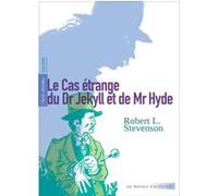 Le Cas étrange du Dr Jekyll et de Mr Hyde Robert Louis Stevenson (Auteur), Théo Varlet (Traduction), Claire Simons (Postface), Laurent Maffre (Illustration)