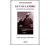Le cas Landru A la lumière de la psychanalyse - Francesca Biagi-Chai - Imago - broché - Etude