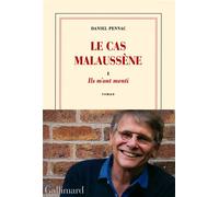 Le cas Malaussène Ils m'ont menti - Daniel Pennac - Gallimard - broché - Roman