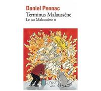 Le Cas Malaussène - Tome 2 - Terminus Malaussène