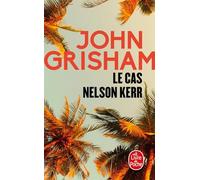 Le cas Nelson Kerr