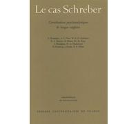 Le cas Schreber - Contributions psychanalytiques de langue anglaise - Luiz Eduardo Prado De Oliveira - Puf - Livre