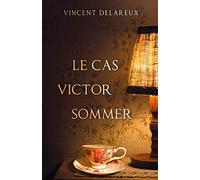 Le Cas Victor Sommer
