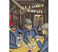 Le casque d'Opapi : Fernand Léger - Géraldine Elschner - Elan Vert Eds - cartonné - Roman junior dès 9 ans