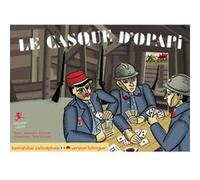 Le casque d'Opapi Kamishibaï Elshcner / Sochard (Auteur)