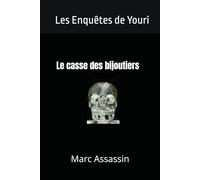Le casse des bijoutiers