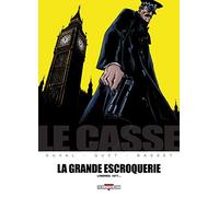 Le Casse - La Grande Escroquerie