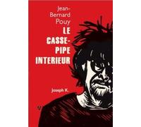 Le Casse-Pipe Intérieur