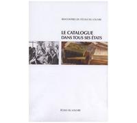 Le Catalogue Dans Tous Ses États