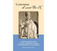 Le catéchisme de saint Pie X