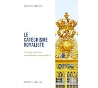 Le catéchisme royaliste