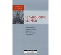 Le Catholicisme Des Pères