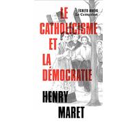 Le catholicisme et la démocratie