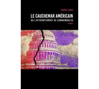 Le Cauchemar américain Ou l'affrontement de somnambules - Nathan Juste - Librinova - broché - Roman