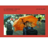Le cauchemar climatisé - Une traversée américaine - Julien Allouf - Mediapop - broché - Essai