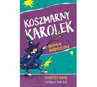Le cauchemar de Karolek dérange les morts Francesca Simon (Buch auf Polnisch)