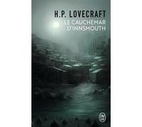 Le cauchemar d'Innsmouth Howard Phillips Lovecraft (Auteur), Yves Rivière (Traduction), Jacques Papy (Traduction), Simon Lamblin (Traduction)