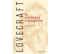 Le Cauchemar d'Innsmouth - Howard Phillips Lovecraft - Bragelonne - relié - Roman