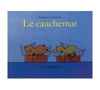 Le cauchemar - tromboline et foulbazar - Claude Ponti - Ecole Des Loisirs - broché - Album jeunesse dès 3 ans