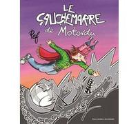 Pef – Le cauchemarre de Motordu – Album jeunesse dès 6 ans – Gallimard Jeunesse – Cartonné