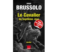 Le cavalier du septième jour Prix Bob Morane 2022 - Serge Brussolo - H&o - Poche - Roman