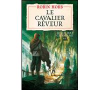 Le Cavalier rêveur Tome 2 - Robin Hobb - Pygmalion - broché - Roman