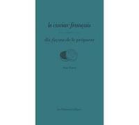 Le caviar français, dix façons de le préparer Anne Etorre (Auteur)