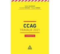 Le CCAG Travaux 2021 - commenté - Walter Salamand - Presses De L'ecole Nationale Des Ponts Et Chaussees - broché - Etude