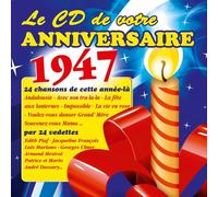 Le Cd De Votre Anniversaire : 1947 (Cd)