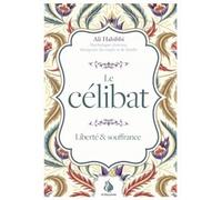 Le célibat - Ali Habibi - Al Bayyinah - broché - Essai