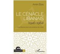Le Cénacle Libanais (1946-1984)