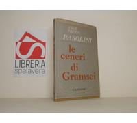 Le ceneri di Gramsci. Oratorio a più voci dal canto di tradizione orale al madrigale d'autore. Con Cd Audio