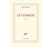 Clélia Anfray – Le Censeur – Roman – Broché
