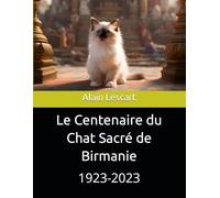 Le Centenaire du Chat Sacré de Birmanie: 1923-2023