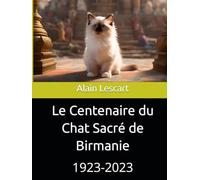 Le Centenaire du Chat Sacré de Birmanie: 1923-2023